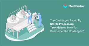 Health Risks Faced By Sterile Processing Technicians