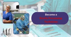How To Become A Sterile Processing Technician
