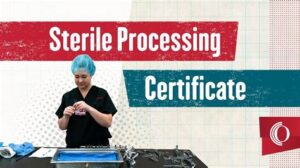 Certifications For Sterile Processing Technicians
